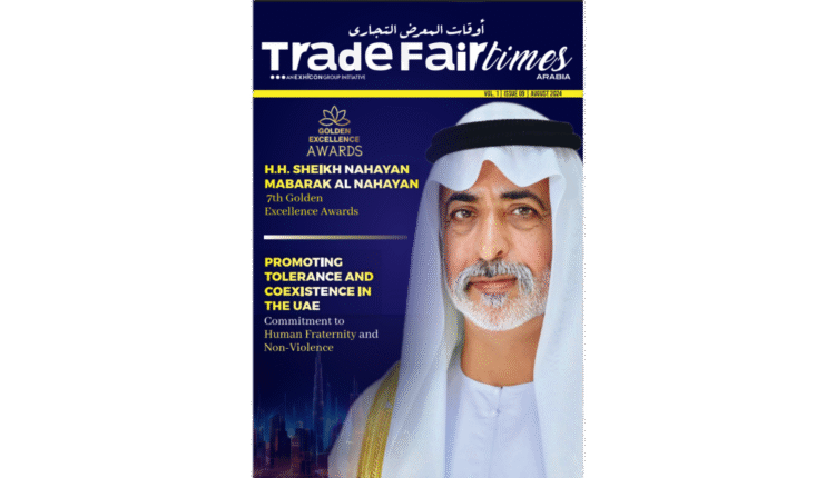 TradeFairTimes Arabia AUGUST 2024 - Read Online Now